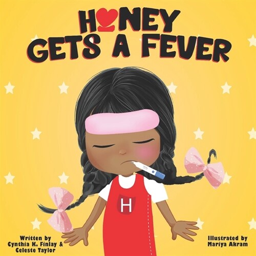 Honey Gets A Fever (Paperback)
