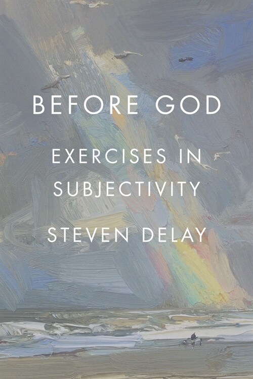 Before God: Exercises in Subjectivity (Paperback)