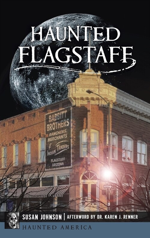 Haunted Flagstaff (Hardcover)