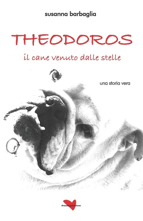 Theodoros, il cane venuto dalle stelle (Paperback)