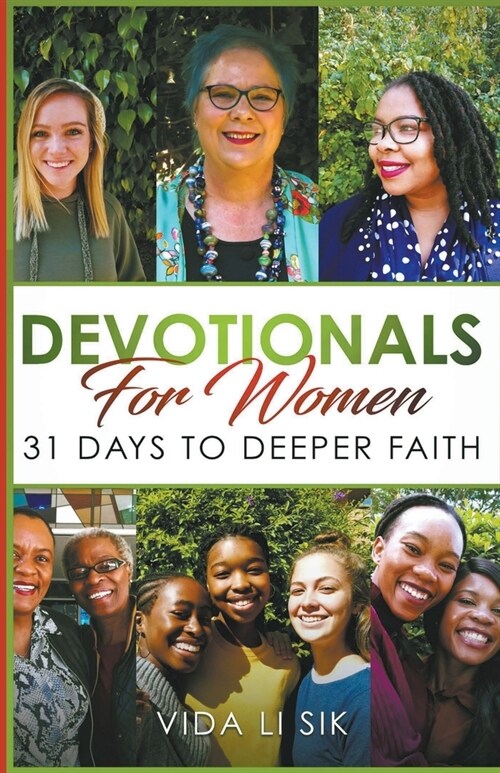 Devotionals For Women: 31 Days To Deeper Faith (Paperback)