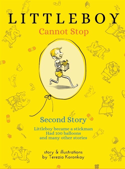 LITTLEBOY Cannot Stop: Second Story (Hardcover)