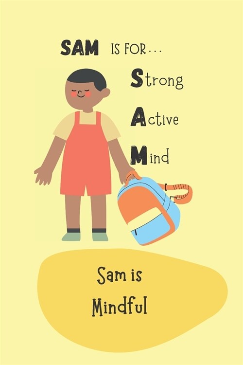 Sam is Mindful (Paperback)