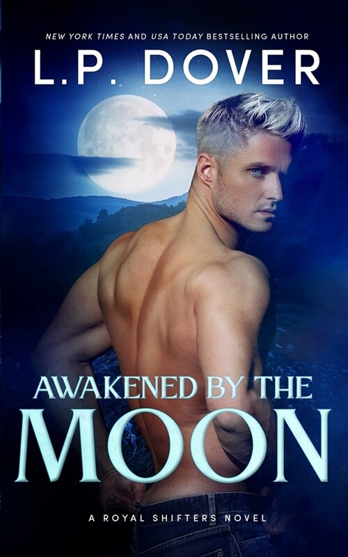 Awakened by the Moon (Paperback)