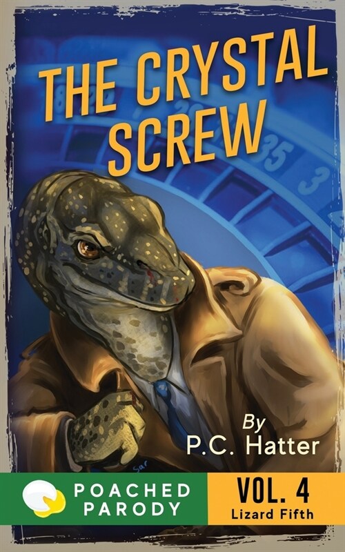 The Crystal Screw: Poached Parody (Paperback)