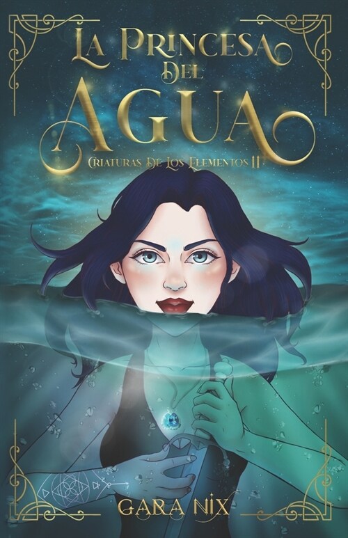 La princesa del agua: II (Paperback)