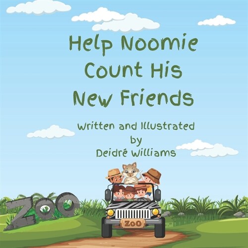 Help Noomie Count His New Friends: A Learn To Count Book (Paperback)