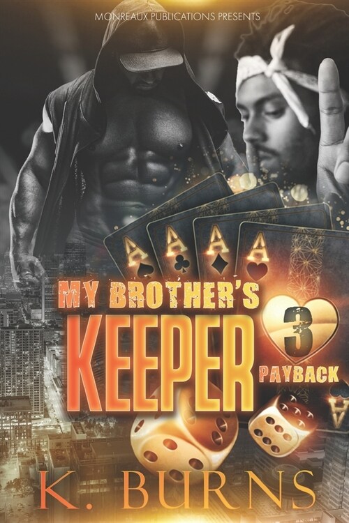 My Brothers Keeper 3: Payback (Paperback)