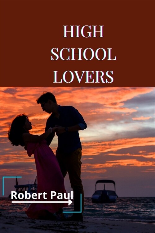 High School Lovers (Paperback)