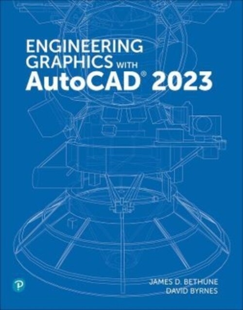 Engineering Graphics with AutoCAD 2023 (Paperback)