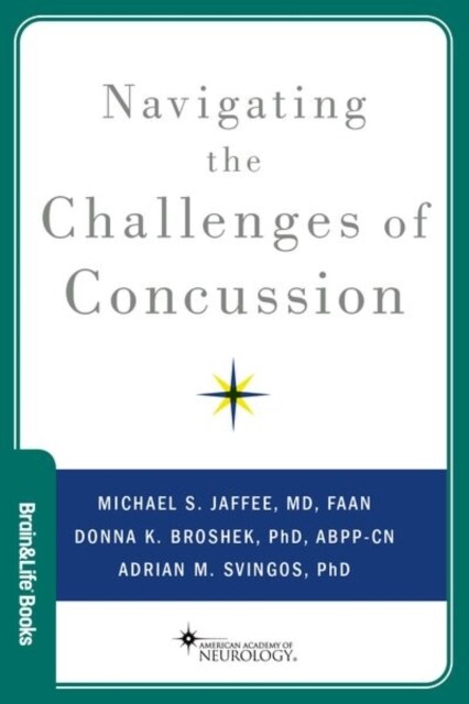 Navigating the Challenges of Concussion (Paperback)