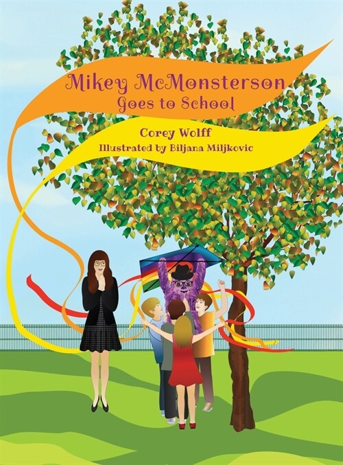 Mikey McMonsterson Goes to School (Hardcover)