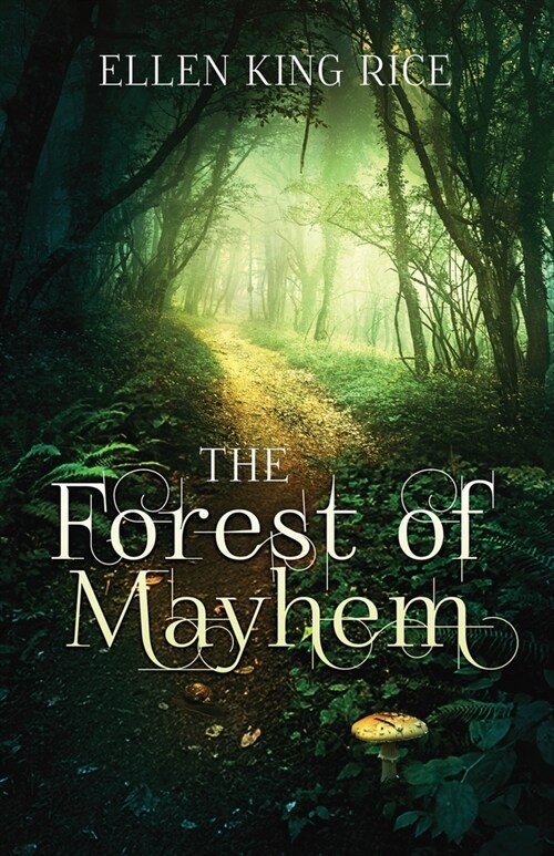 The Forest of Mayhem (Paperback)