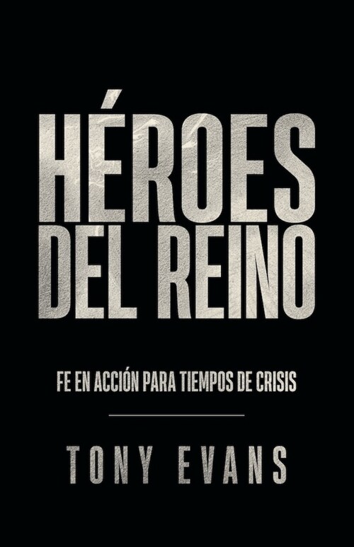 H?oes del Reino (Kingdom Heroes) (Paperback)