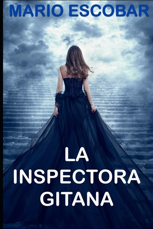 La Inspectora Gitana: Suspense, thriller y misterio en estado puro (Paperback)