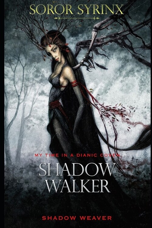 Shadow Walker, Shadow Weaver (Paperback)