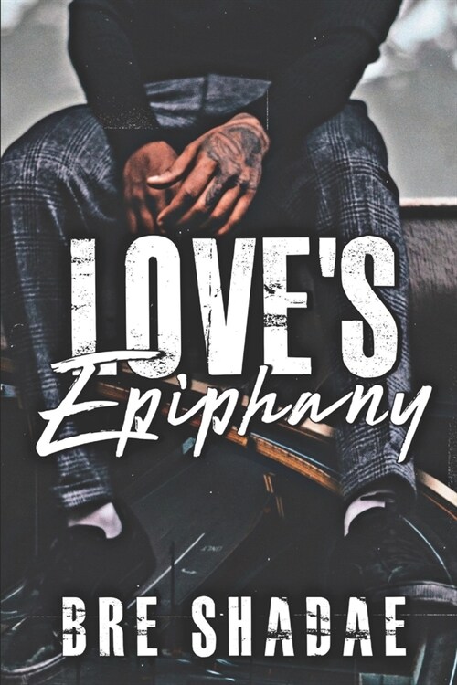 Loves Epiphany: Zano and Nyems Story (Paperback)