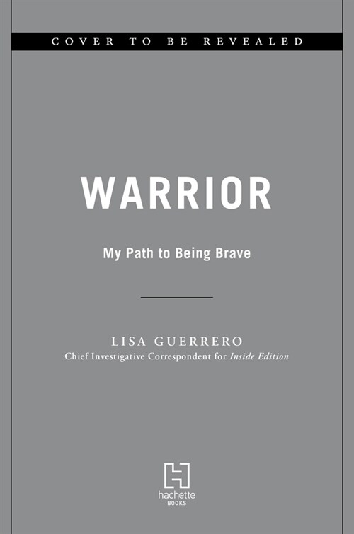 Warrior: My Path to Being Brave (Hardcover)