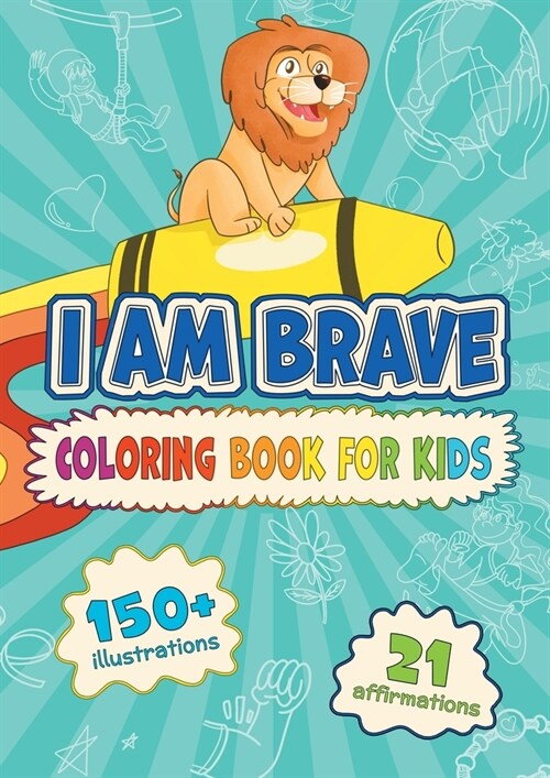 I am Brave: Coloring Book for Kids (Paperback)