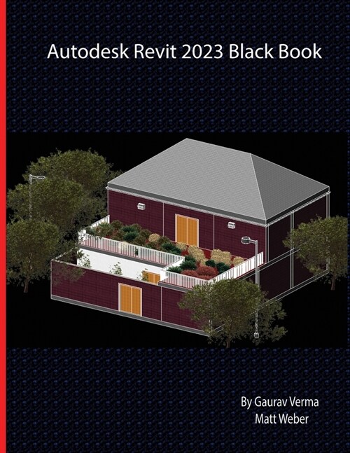Autodesk Revit 2023 Black Book (Paperback)