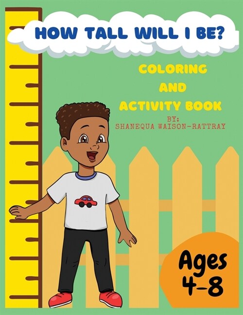 How Tall Will I Be? Coloring and Activity Book (Paperback)