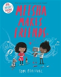 Meesha Makes Friends (Paperback)