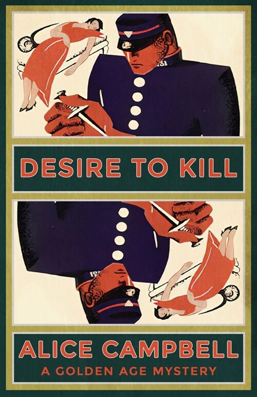 Desire to Kill: A Golden Age Mystery (Paperback)