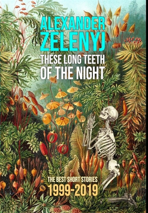 These Long Teeth of the Night (Hardcover)