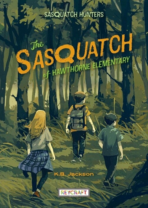 The Sasquatch of Hawthorne Elementary (Paperback)