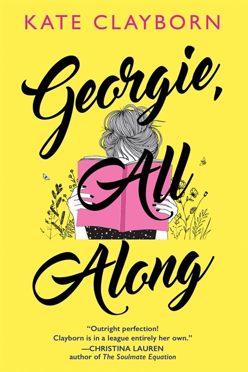 Georgie, All Along: An Uplifting and Unforgettable Love Story (Paperback)