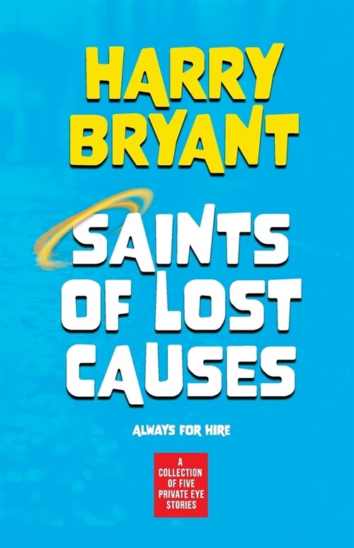 Saints of Lost Causes (Paperback)