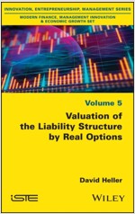 Valuation of the Liability Structure by Real Options (Hardcover)