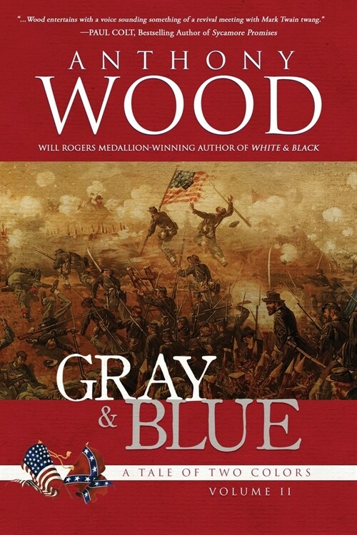 Gray & Blue: A Story of the Civil War (Paperback)