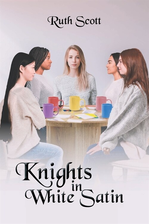 Knights in White Satin (Paperback)