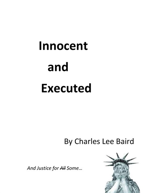 Executed and Innocent (Paperback)
