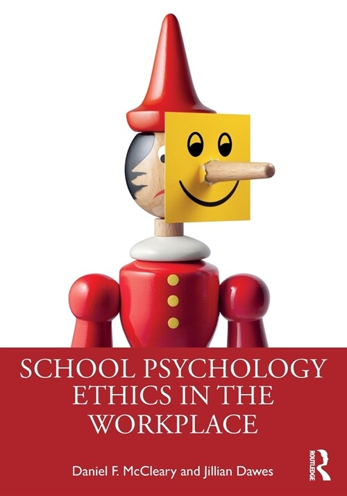 School Psychology Ethics in the Workplace (Paperback)