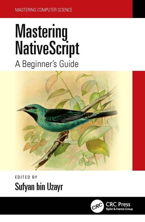 Mastering NativeScript : A Beginners Guide (Hardcover)