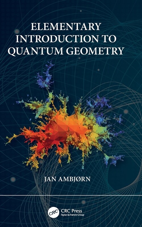 Elementary Introduction to Quantum Geometry (Hardcover)