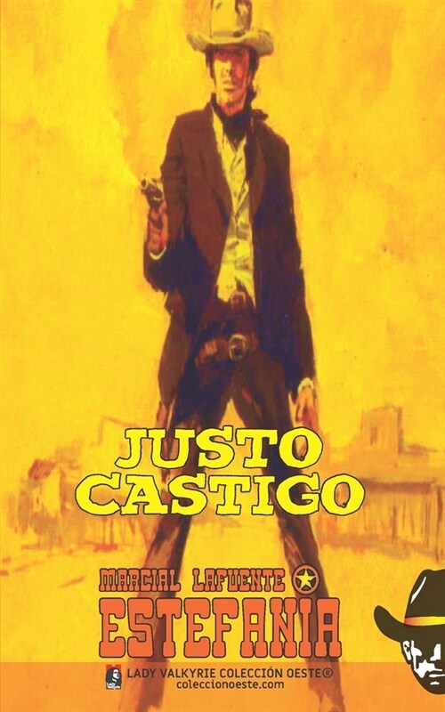 Justo castigo (Colecci? Oeste) (Paperback)