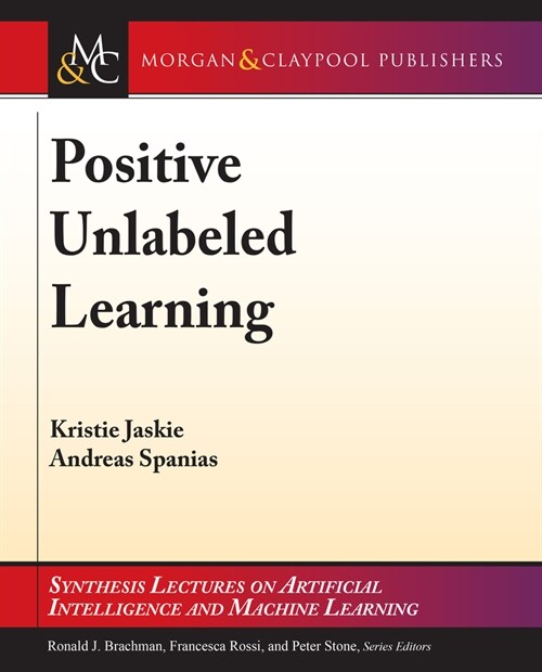 Positive Unlabeled Learning (Hardcover)