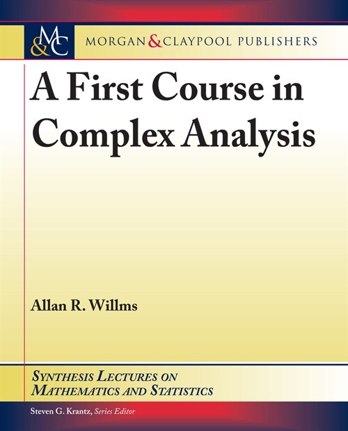 A First Course in Complex Analysis (Hardcover)