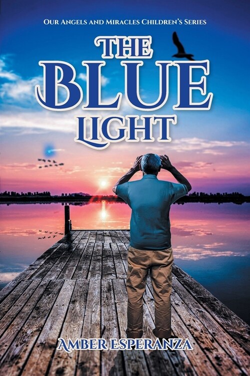 The Blue Light (Paperback)