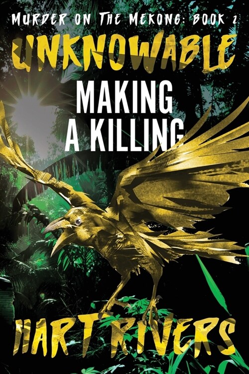 Unknowable: Making a Killing (Paperback, 2)