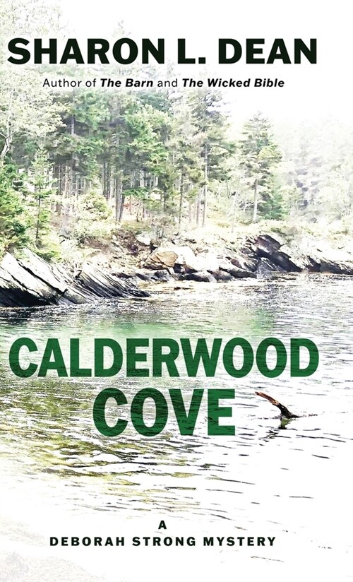 Calderwood Cove: A Deborah Strong Mystery (Hardcover)