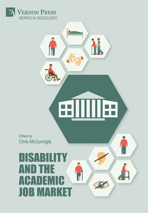 Disability and the Academic Job Market (Hardcover)