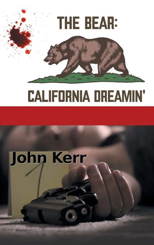 The Bear: California Dreamin (Hardcover)