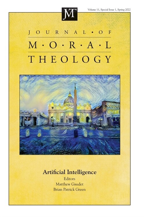 Journal of Moral Theology, Volume 11, Special Issue 1 (Paperback)