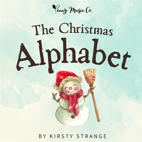 The Christmas Alphabet (Paperback)
