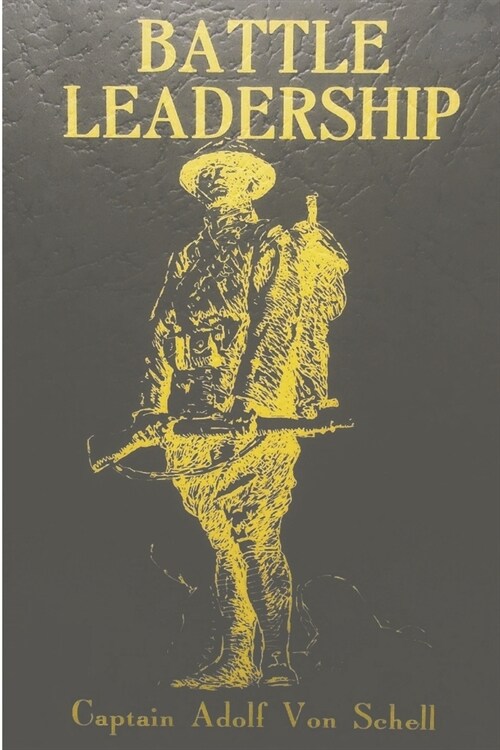 Battle Leadership (Paperback)