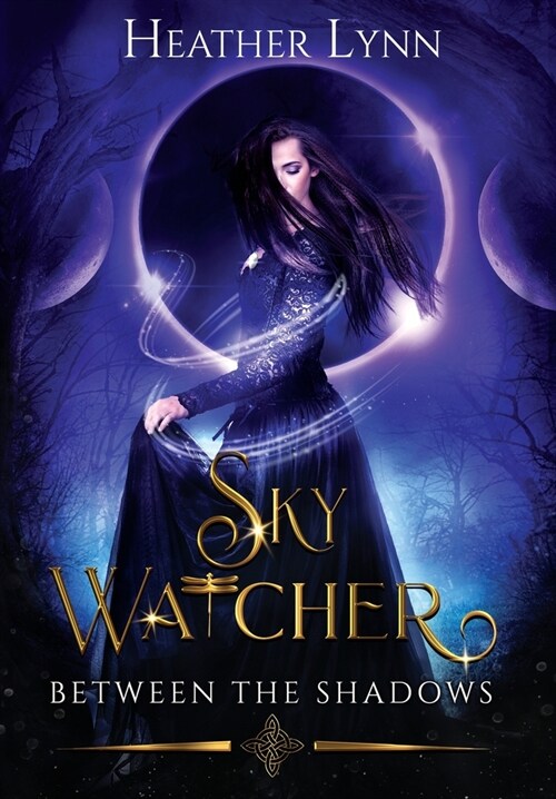 Sky Watcher: Between The Shadows (Hardcover)